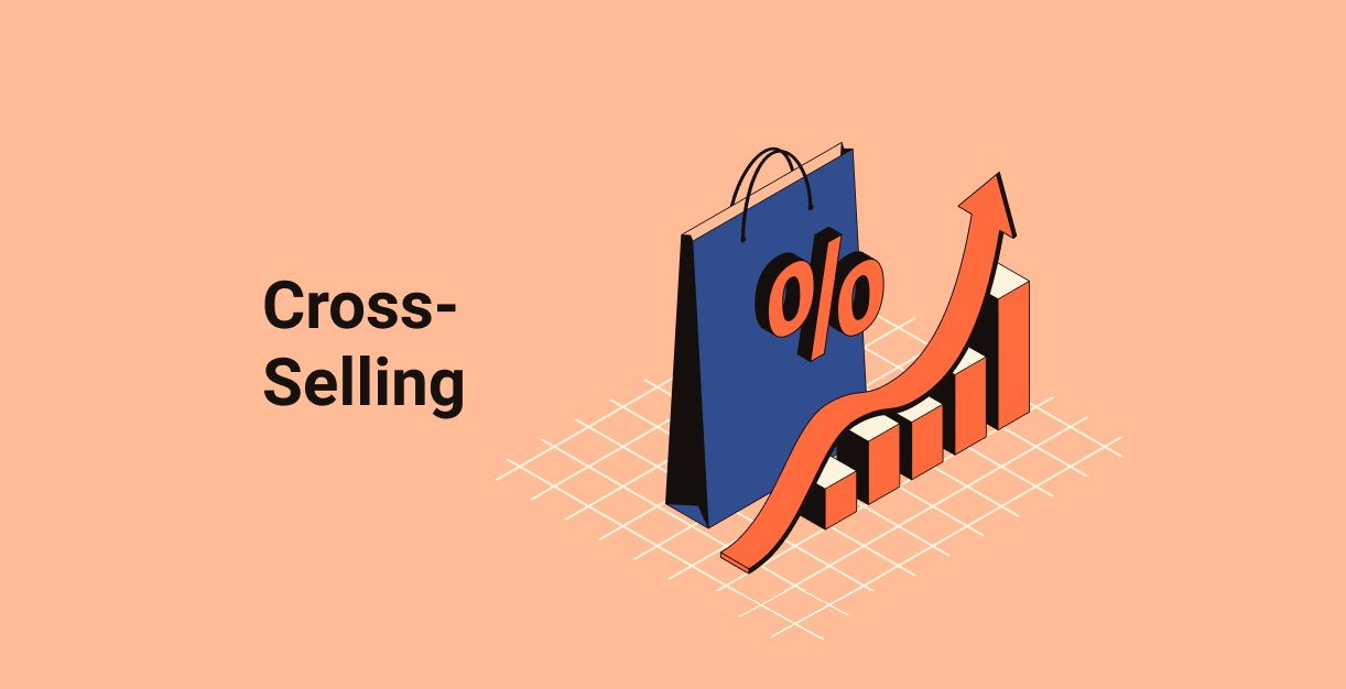 Cross-Selling in E-Commerce: A How To Guide